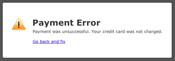 Stripe Shows An Error Payment Error Payment Was Unsuccessful Your 